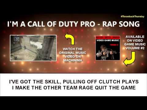 I'M A CALL OF DUTY PRO - RAP SONG (ThrowbackThursday)