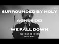 Bethel Music - Surrounded By Holy / Agnus Dei / We Fall Down - (Spontaneous)