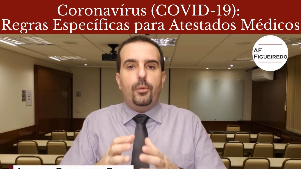 Coronavírus (COVID-19): Regras Específicas para Atestados Médicos 🔴 Alfredo Figueiredo #Explica