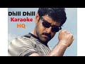 Dhill Dhill Karaoke HQ Dhill 2001