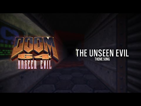 The Unseen Evil (Theme Song) | Doom 64: Unseen Evil OST
