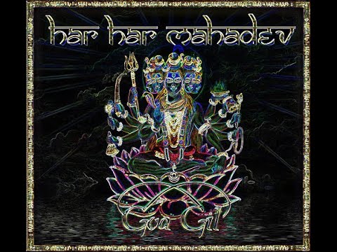 Goa Gil - Har Har Mahadev  [2CD]