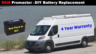 DIY RAM Promaster Battery Replacement and the best place to buy a vehicle battery