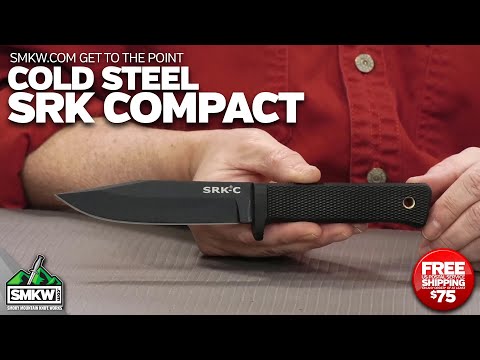 SMKW Get to the Point: Cold Steel SRK Compact