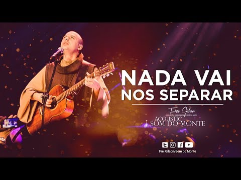 Nada Vai Nos Separar video