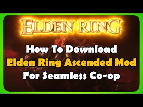 How to Install Elden Ring Ascended Mod for Seamless Co-op