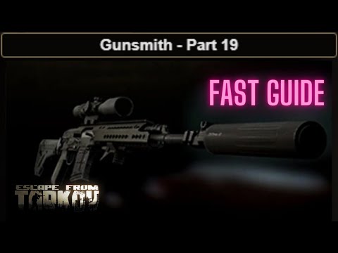 Gunsmith Part 19 Task GUIDE Escape From Tarkov 0.13.5 UPDATED SVDS #eft