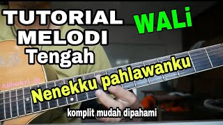 Download lagu Tutorial Melodi nenekku pahlawanku - WALI (Detail) mp3
