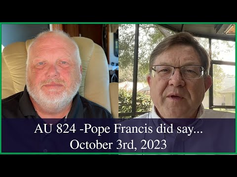 Anglican Unscripted 824 - Pope Francis did say...