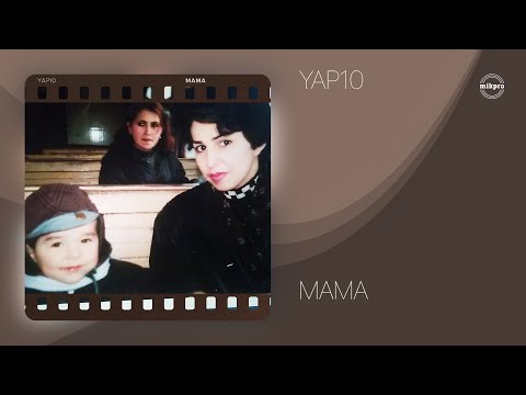 YAP10 - Mama (prod by @95role)