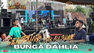 Download lagu CEK SOUND GAROSTA MUSIC BUNGA DAHLIA mp3