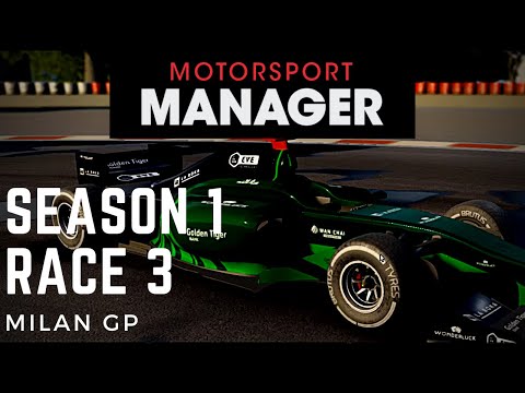 Motorsport Manager Career Mode - Season 1 Race 3 - Milan GP