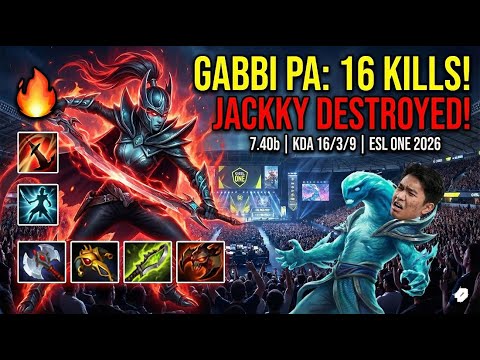 🔥 7.40b - GABBI PHANTOM ASSASSINS : PLAY TIME VS JACKKY AND FRIENDS ESL ONE 2026 DOTA 2 KDA  16 3 9🔥