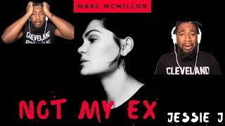 JESSIE J NOT MY EX OMG