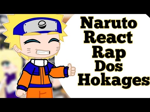 °Sala Do Naruto Reagindo Ao Rap Dos Hokages° {Especial 4k} •Naruto•