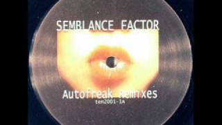 Semblance Factor - Autofreak (Selway Mix)