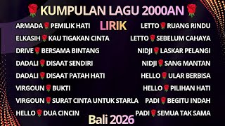 Download lagu KUMPULAN LAGU 2000AN (FULL LIRIK) 🌹 mp3
