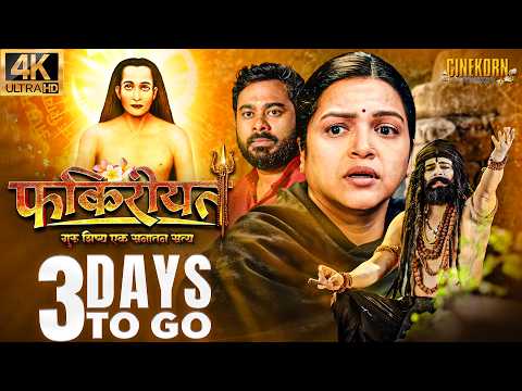 Fakireeyat - 3 Days To Go