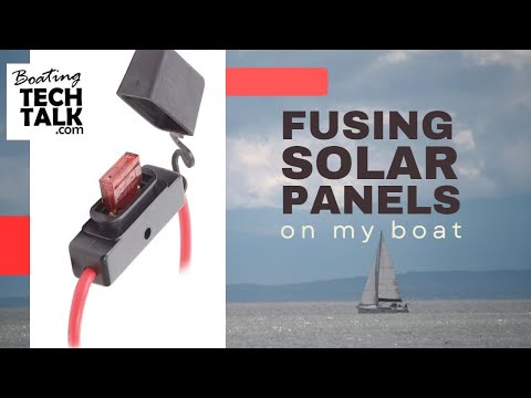 Fusing a Solar Panel on My Boat