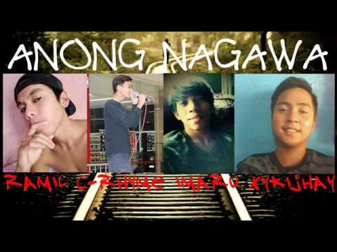 Ramil , C-Rhyme , Imaru Ft . Xykijhay - Anong Nagawa (G'Sounds) (LPCMusic) [ShotGangProduction]
