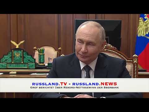 Gref berichtet über Rekord Nettogewinn der Sberbank