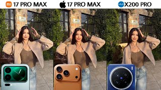 Xiaomi 17 Pro Max VS iPhone 17 Pro Max VS VIVO X200 Pro | Camera Test 