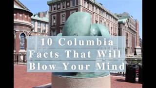 10 facts about Columbia University that will BLOW your mind!