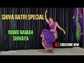 Namo Namah Shivaya Thandel Dance Cover Shiva Ratri Special Chandra Lekha