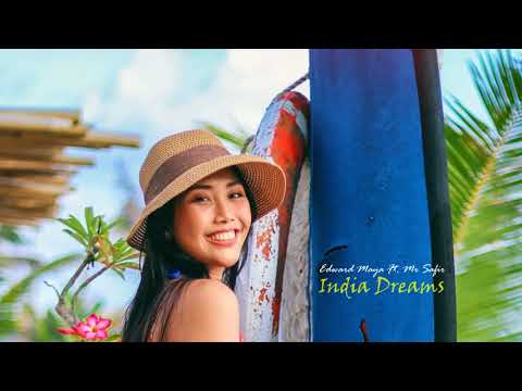 Edward Maya x Akcent Ft. Mr Safir  -  India Dreams @FruitMusica