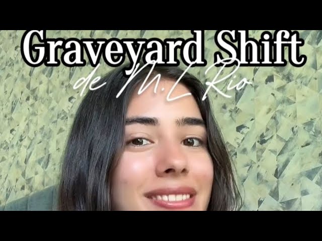 Vídeo relacionado con Graveyard Shift