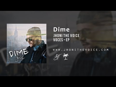 Video Dime (Audio) de Jhoni The Voice 