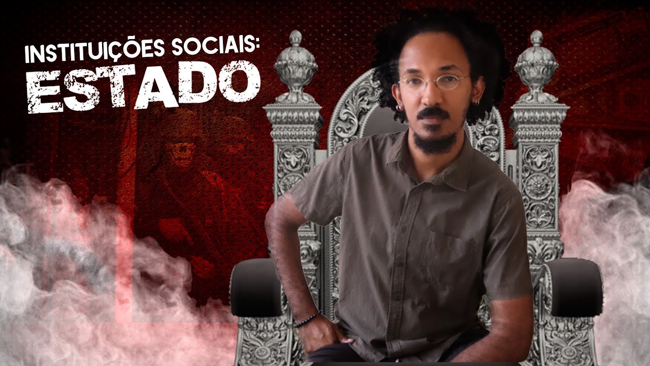Estado - instituições sociais | SOCIOLOGIA - 04 | salviano