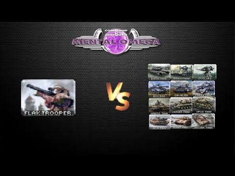 Mental Omega Flak Trooper vs all MBT