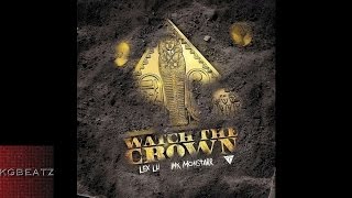Lex Lu x InkMonstarr - Watch The Crown [New 2015]
