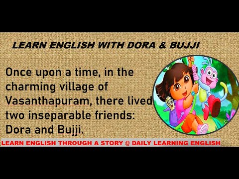 Learn English Through Stories || DORA & BUJJI || Improve Your English Graded Reader Storytelling