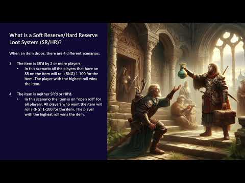 What is a Soft Reserve/Hard Reserve (SR/HR) Loot System? - WoW Classic Era