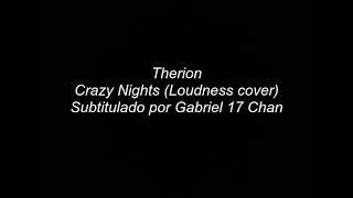 Therion Crazy Nights Subtitulado por Gabriel 17 Chan