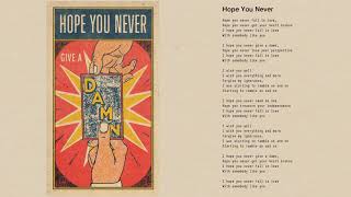 Tom Petty - Hope You Never (Official Lyric Video)