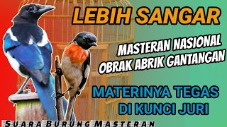 Download lagu MATERI SANGAR SIAP DI KUNCI JURI!! Suara Burung MASTERAN Untuk BURUNG FIGHTER - MASTERAN NASIONAL mp3