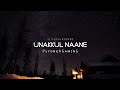 Unakkul Naane [ Slowed +Rewerb ] PsydreX GaminG #lofi #lofimusic #trending #subscribe