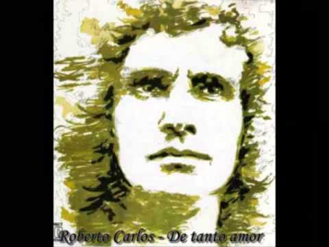 Roberto Carlos   De tanto amor 1971