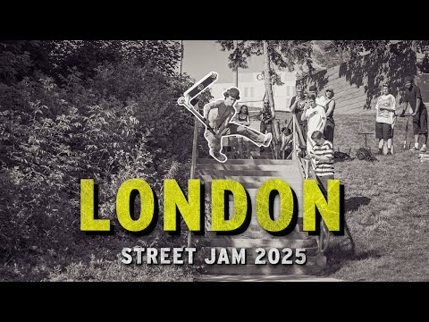 LONDON STREET JAM | 2025