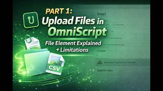 OS92: PART 1: Upload Files in OmniScript || File Element Explained + Limitations || Omnistudio 2026