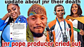 JNR POPE DEÀTH PRODUCER ADANMA CRIED OUT 😢 WITH PROVE 💔