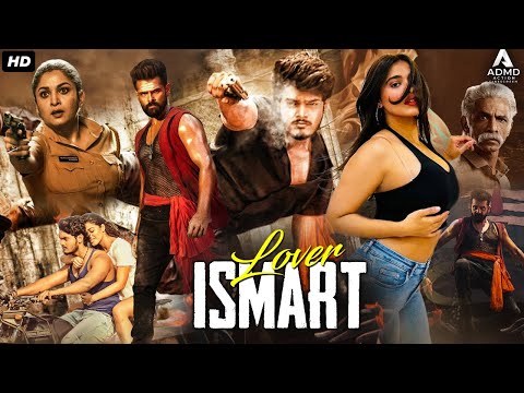 iSMART LOVER - Blockbuster South Movie Hindi Dubbed | Akash Puri, Ketika | Romantic Action Movie
