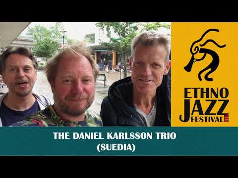 Daniel Karlsson Trio at Ethno Jazz Festival