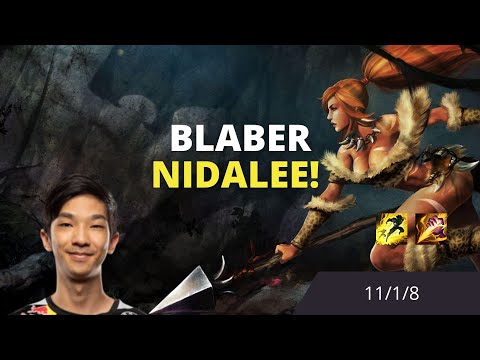 BLABER PLAYS NIDALEE JUNGLE 11/1/8 | PRO PLAYER REPLAY