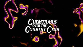 Download lagu Lana Del Rey - Chemtrails Over the Country Club (PG Mix) mp3