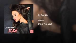 So Get Up (Extended Mix)