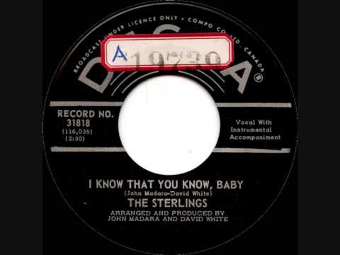 The Sterlings - I Know That You Know, Baby